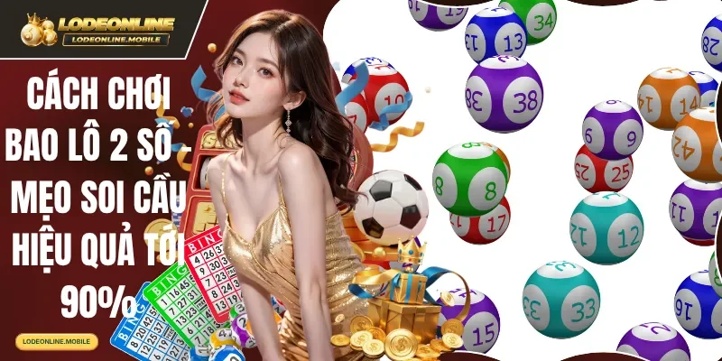 cách chơi bao lô 2 số