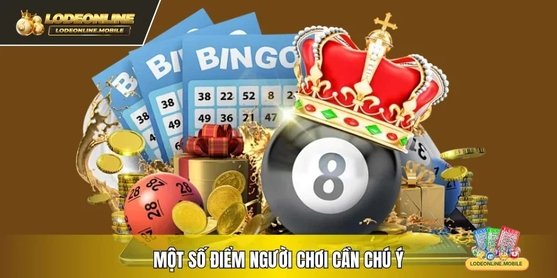 Một số điểm người chơi cần chú ý