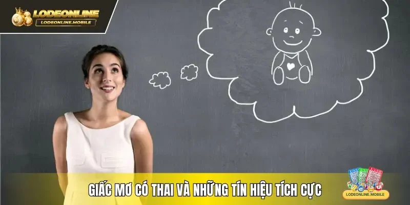 Giấc mơ có thai và những tín hiệu tích cực