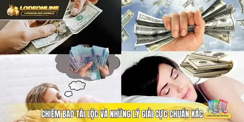 Chiêm bao tài lộc và những lý giải cực chuẩn xác