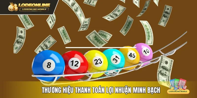 Thương hiệu thanh toán lợi nhuận minh bạch