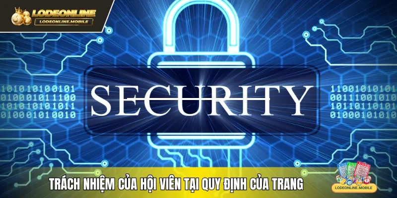Trách nhiệm của hội viên tại quy định của trang
